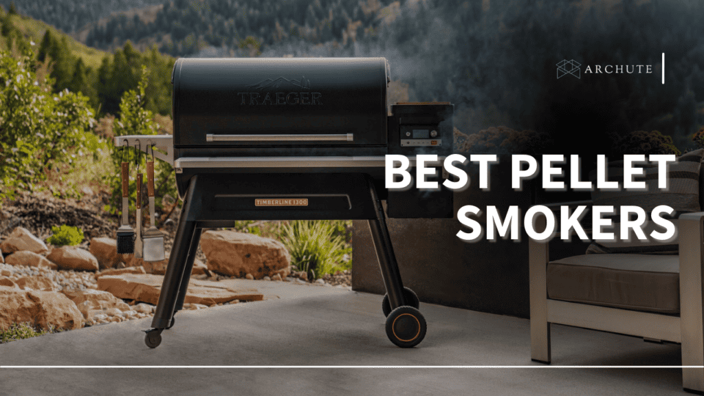 Best Pellet Smokers to Barbecue Juicy and Delicious Steaks Archute