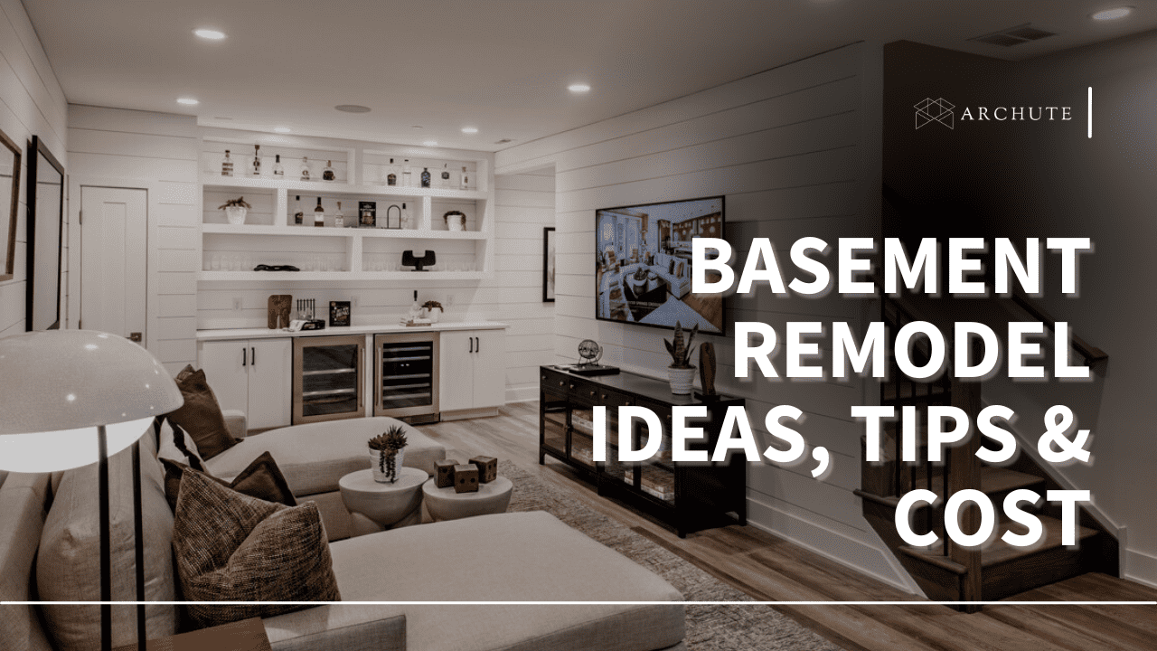 Basement Remodel Tips, Ideas, & Cost For a Basement Makeover