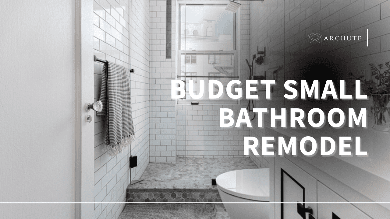 budget small bathroom remodel