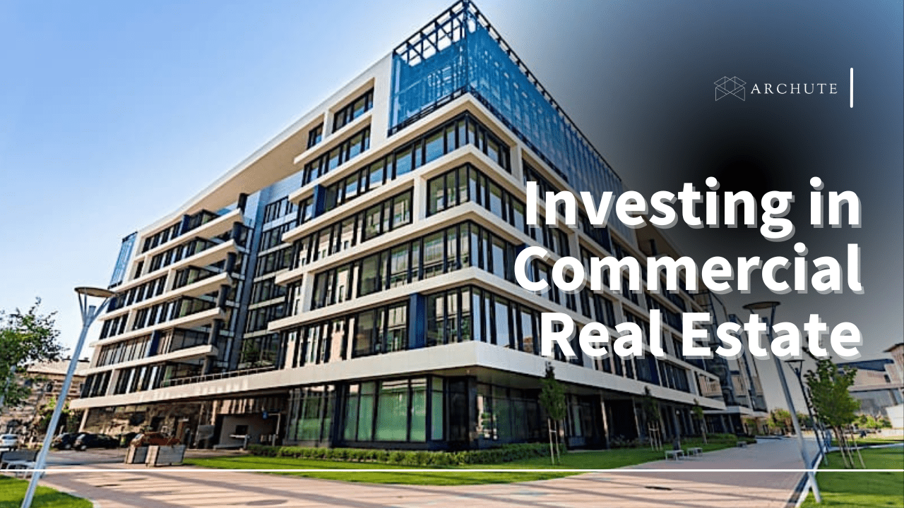 Invest in Commercial Real Estate