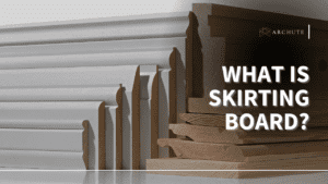 What Is Skirting Board? Types And How To Choose - Archute