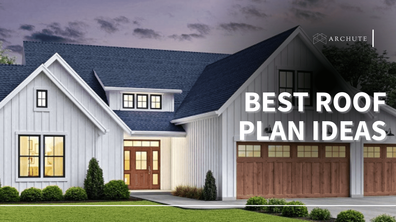 Roof Plan Ideas