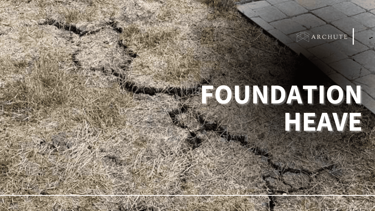Foundation Heave