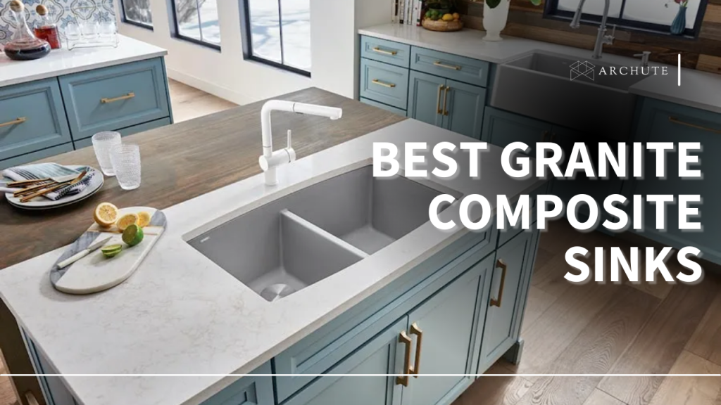 Best Granite Composite Sinks for Every Kitchen Decor Archute