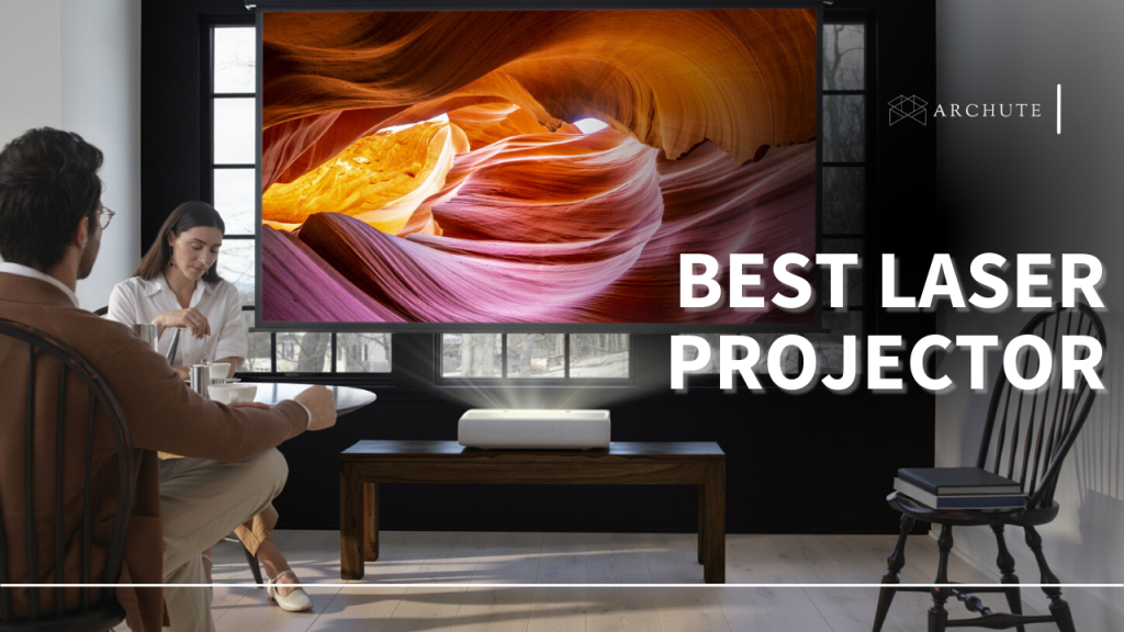 Best Laser Projector For a Great Home Theater Experience Archute