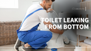 Causes of Toilet Leaking from Bottom and How to Fix/Prevent It - Archute