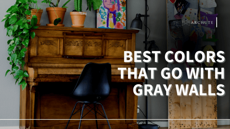 11 Best Colors That Go with Gray Walls - Archute