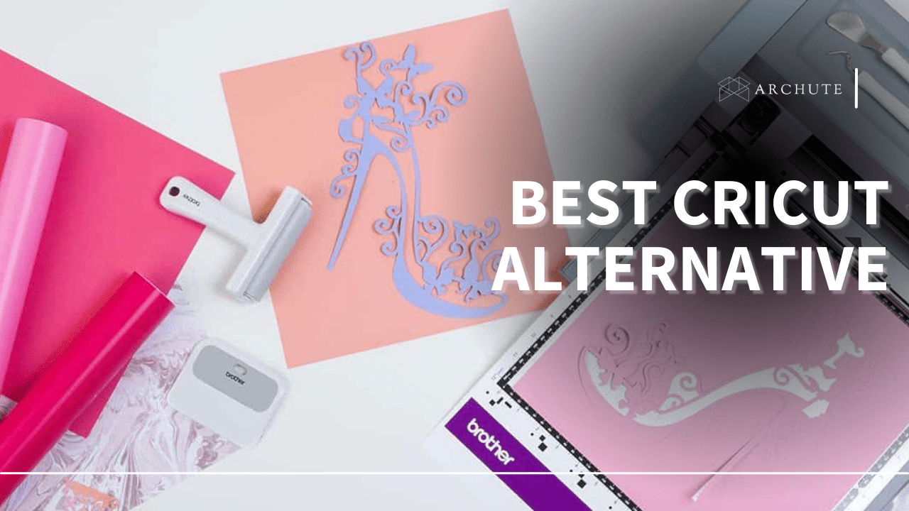 Best Cricut Alternative