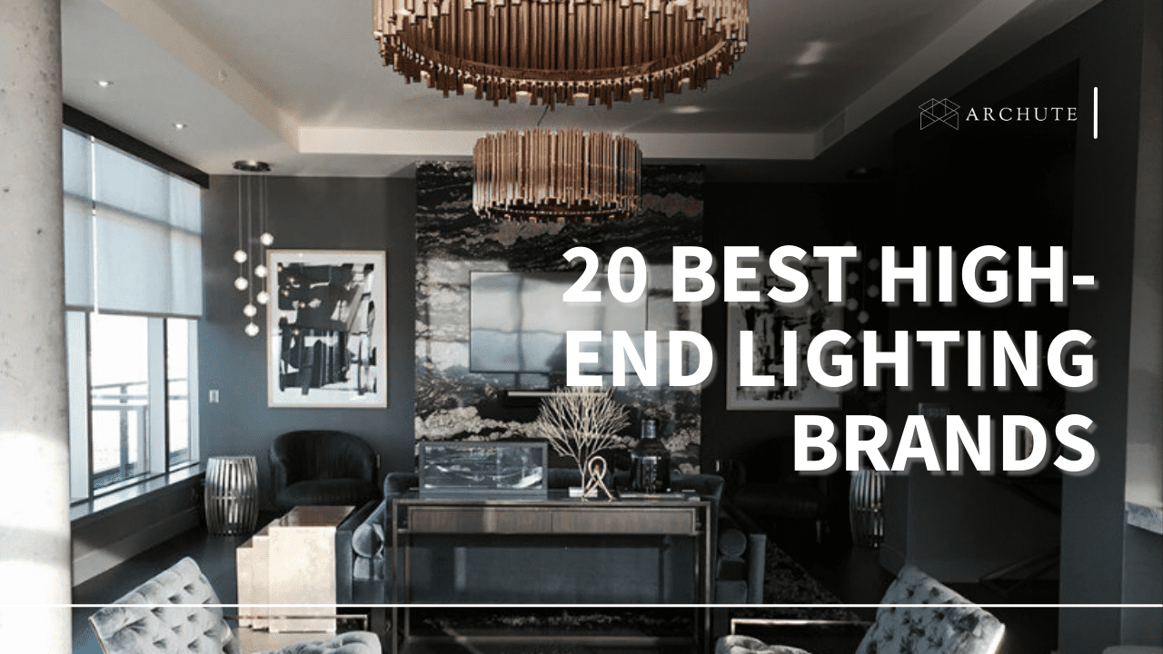 rigdom Arbejdsløs Malawi 20 Best High-End Lighting Brands for Your Home - Archute