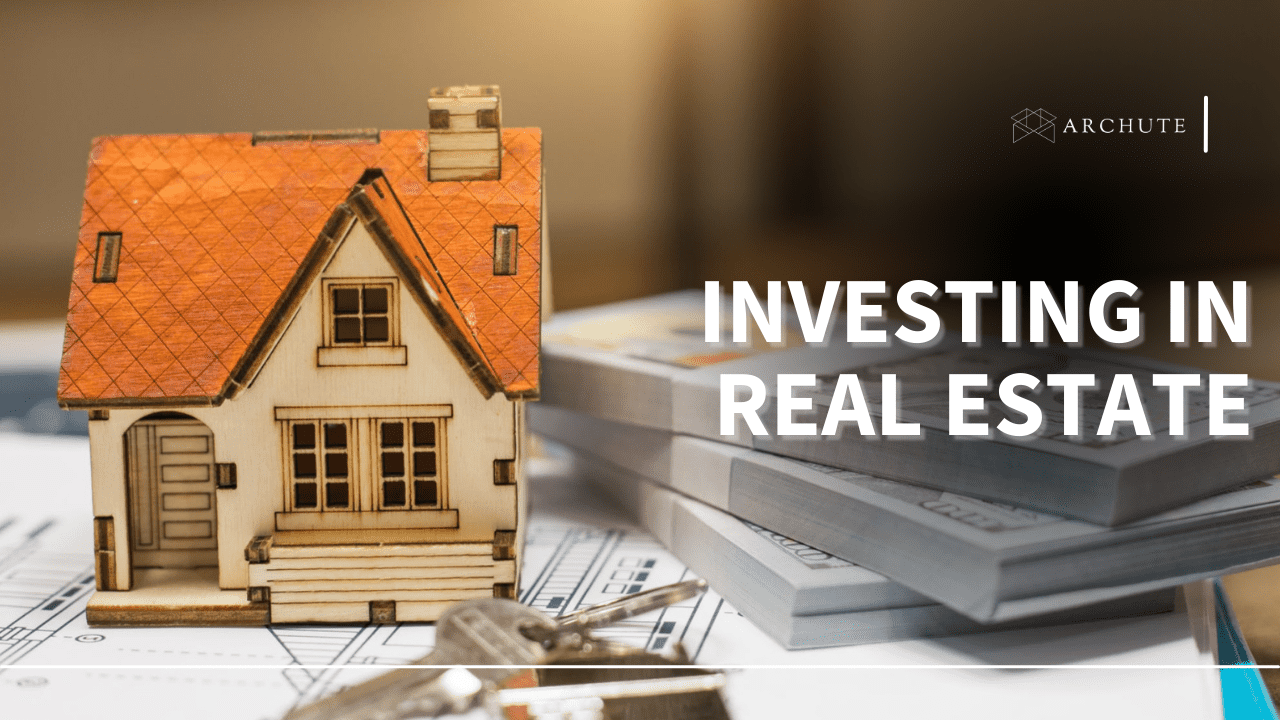 Investing in Real Estate