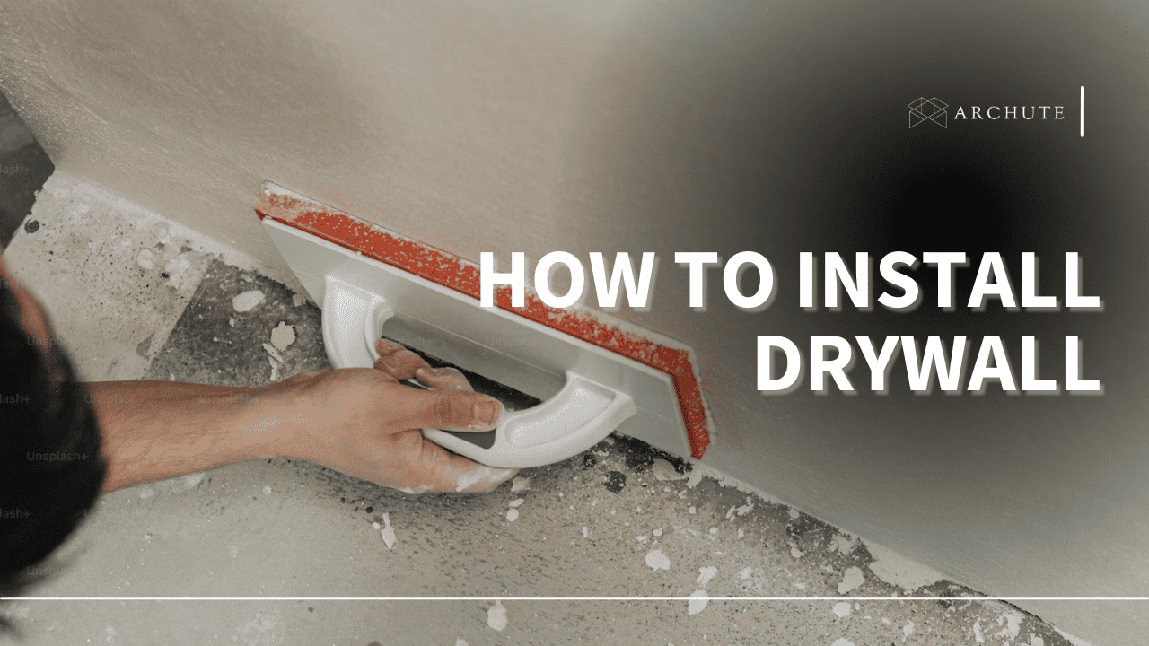 how to install drywall
