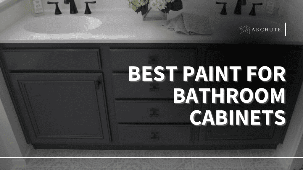 5 Best Paint for Bathroom Cabinets Beauty and Durability - Archute