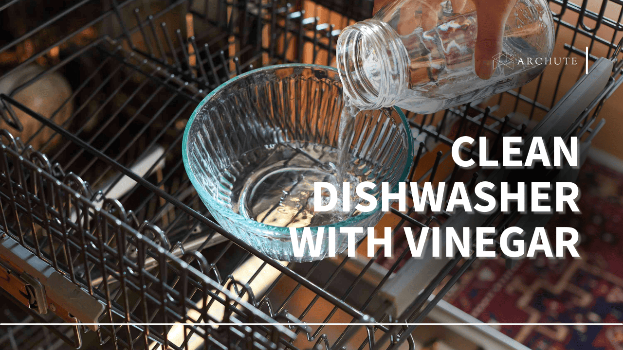 clean dishwasher with vinegar