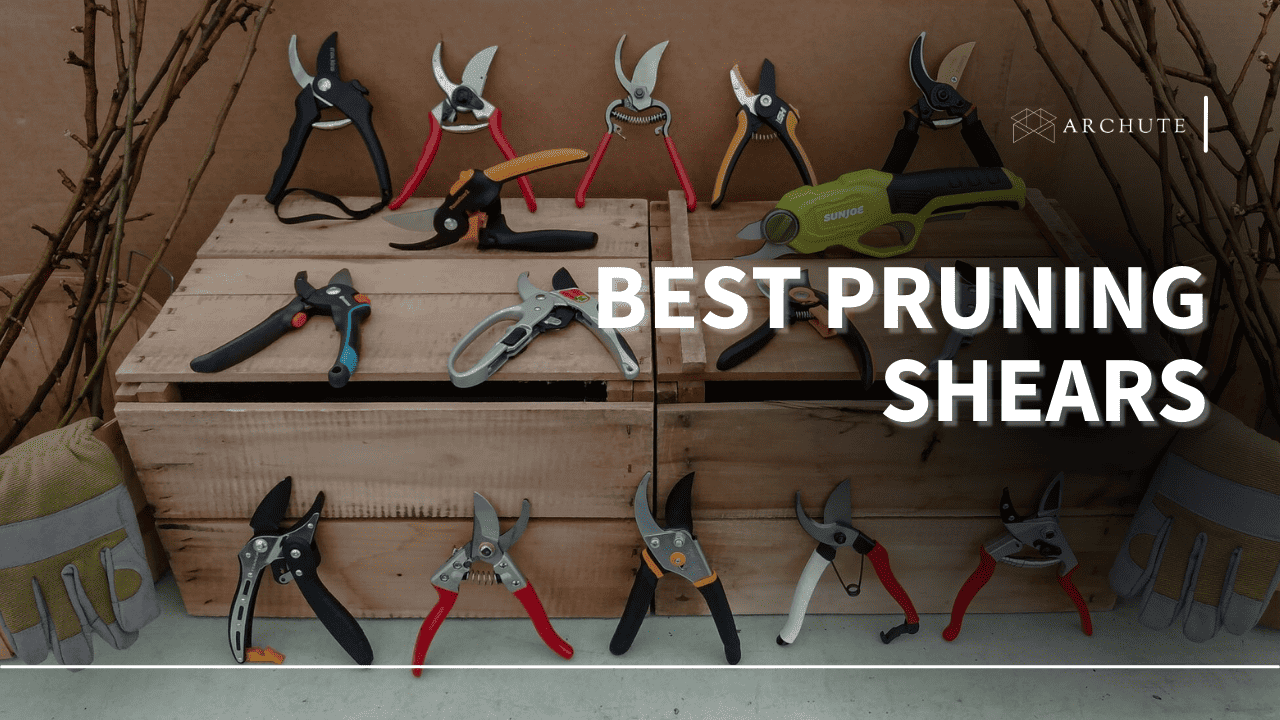 best pruning shears