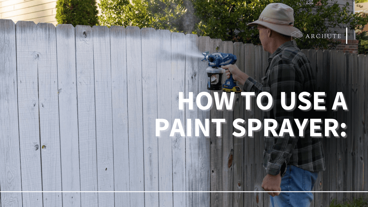 how to use a paint sprayer