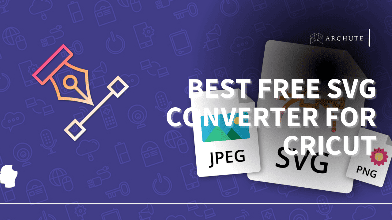 Best Free SVG Converter for Cricut