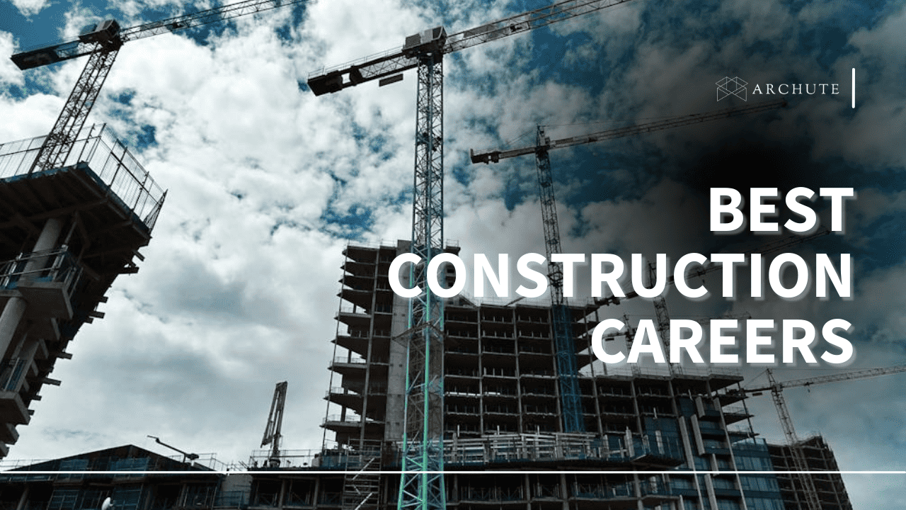 Best construction careers